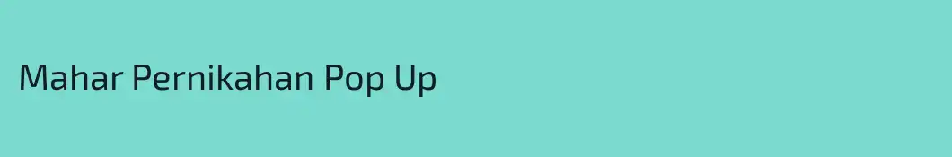 Mahar Pernikahan Pop Up
